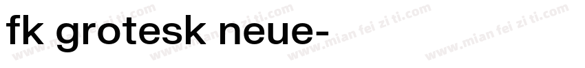 fk grotesk neue字体转换